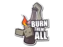 Sticker | Burn Them All