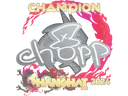 Sticker | chopper (Champion) | Shanghai 2024