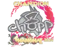 Sticker | chopper (Glitter, Champion) | Shanghai 2024
